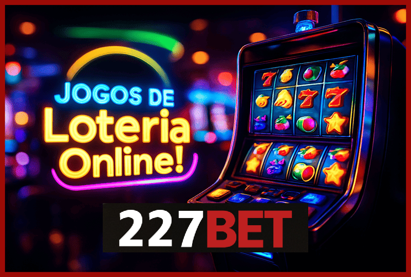 227BET Loteria com Mega-Sena e outras modalidades